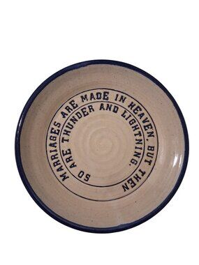 Sturtevant Pottery Plate With "Marriages Are Made In Heaven" Quote